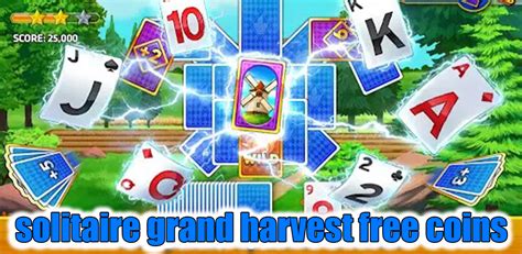 Solitaire Grand Harvest: Free Coins (August 2024) .